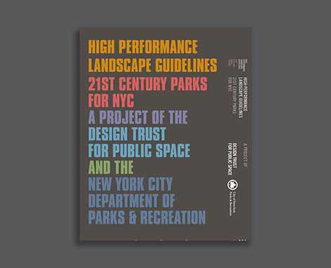 Cover of the publication High Performance Landscape Guidelines -
          21st Century Parks for NYC